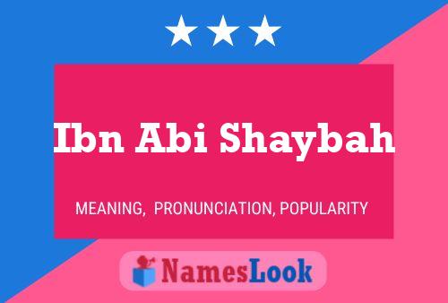 Ibn Abi Shaybah Name Poster