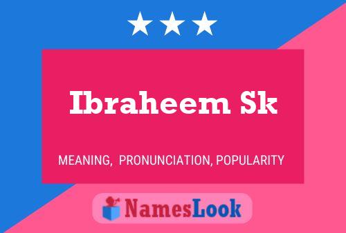 Ibraheem Sk Name Poster