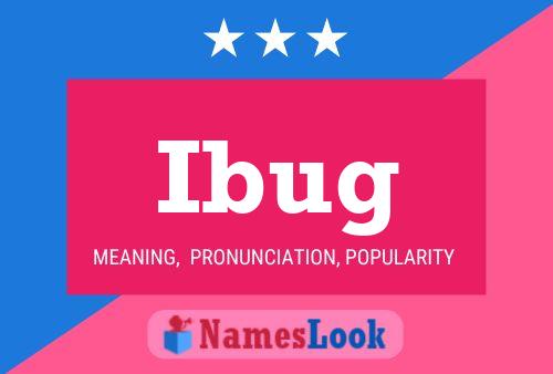 Ibug Name Poster