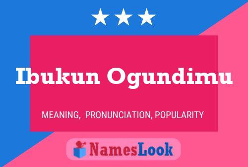 Ibukun Ogundimu Name Poster