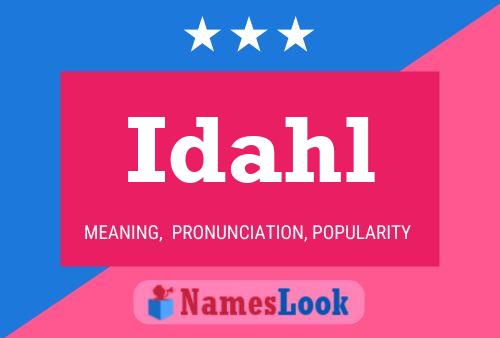 Idahl Name Poster