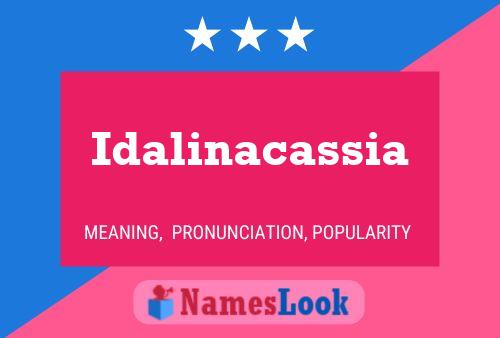 Idalinacassia Name Poster