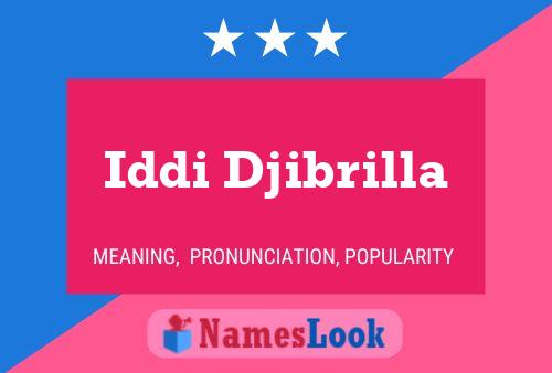 Iddi Djibrilla Name Poster