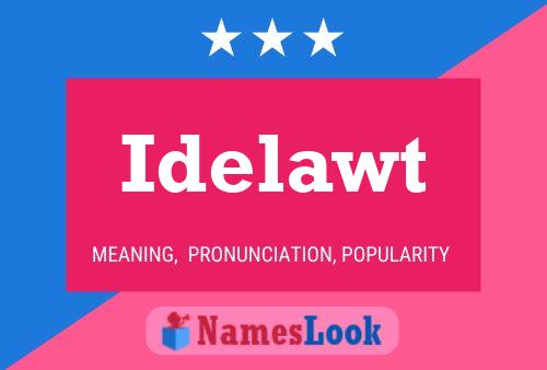 Idelawt Name Poster