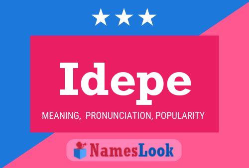 Idepe Name Poster