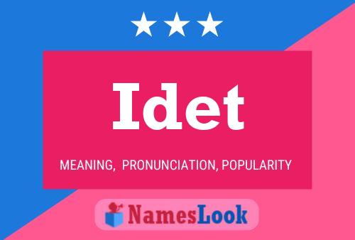 Idet Name Poster