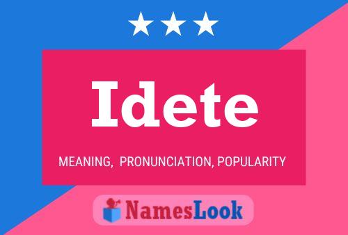 Idete Name Poster