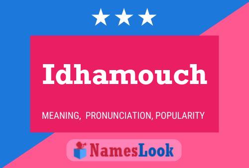 Idhamouch Name Poster