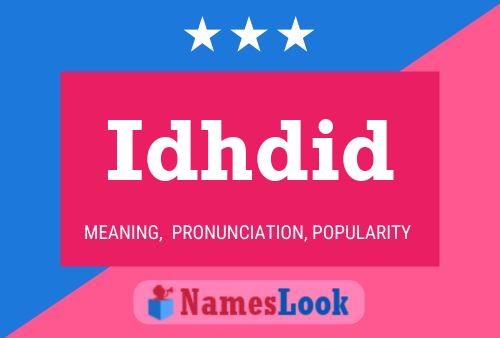 Idhdid Name Poster