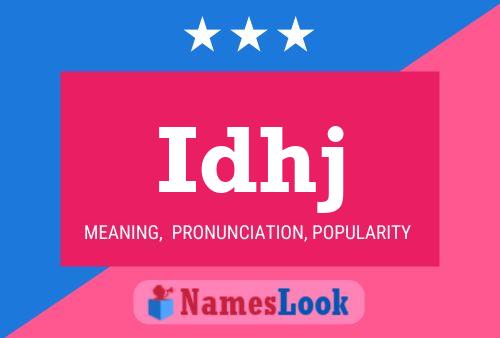 Idhj Name Poster