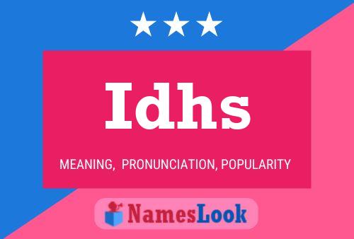 Idhs Name Poster