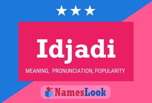 Idjadi Name Poster