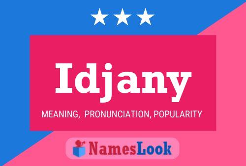 Idjany Name Poster