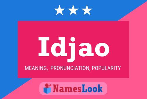 Idjao Name Poster