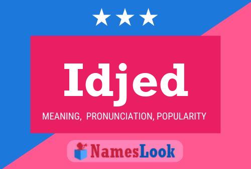 Idjed Name Poster