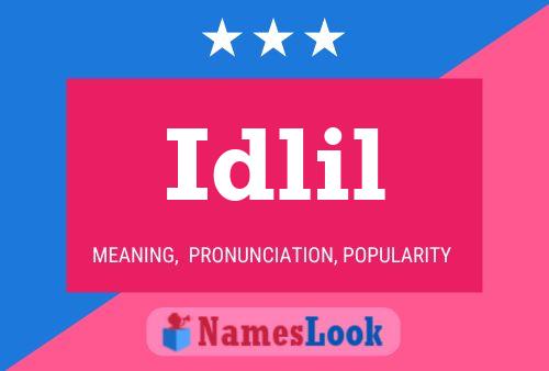 Idlil Name Poster