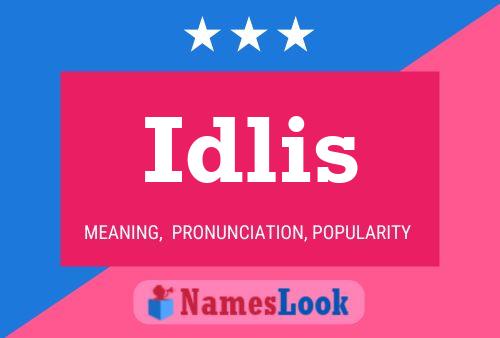 Idlis Name Poster