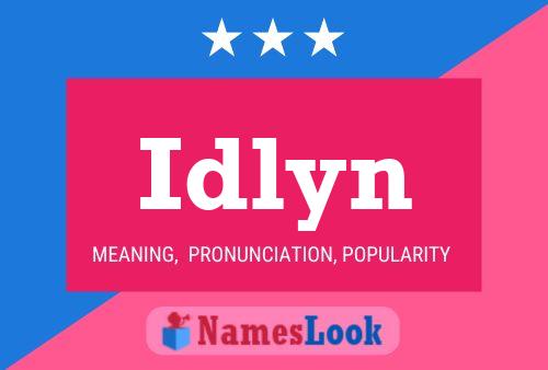 Idlyn Name Poster