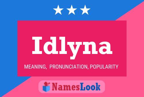 Idlyna Name Poster