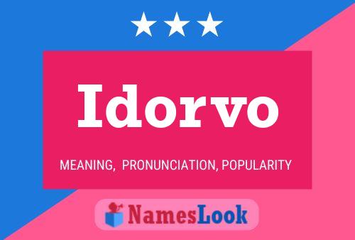 Idorvo Name Poster