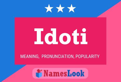 Idoti Name Poster