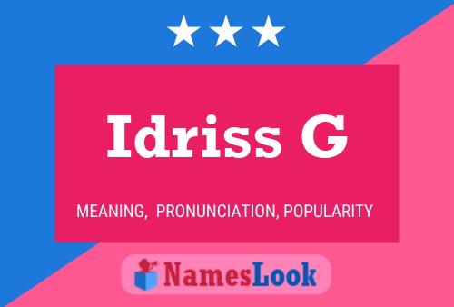 Idriss G Name Poster