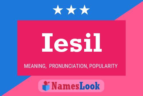 Iesil Name Poster