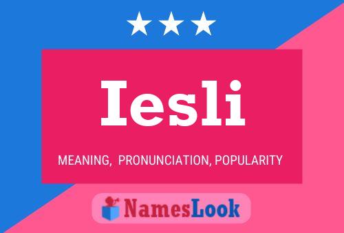 Iesli Name Poster