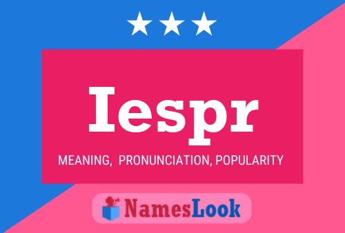 Iespr Name Poster