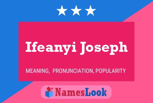 Ifeanyi Joseph Name Poster