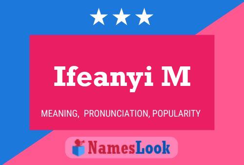 Ifeanyi M Name Poster