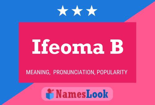 Ifeoma B Name Poster