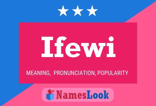 Ifewi Name Poster