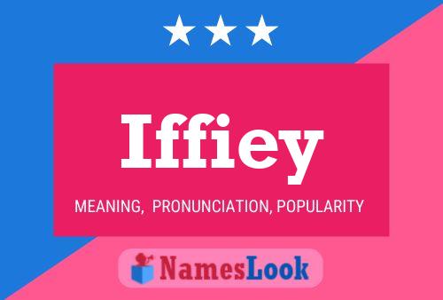 Iffiey Name Poster