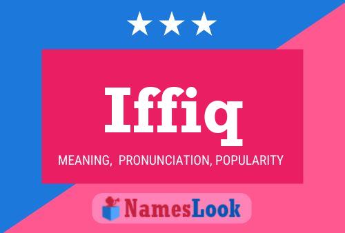 Iffiq Name Poster