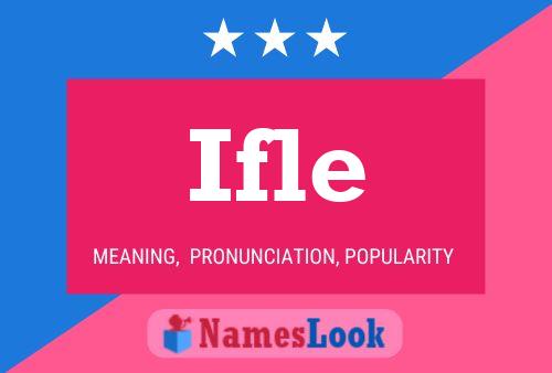 Ifle Name Poster