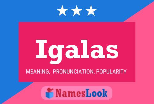 Igalas Name Poster