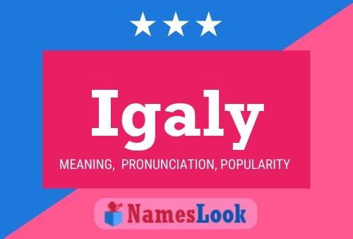 Igaly Name Poster