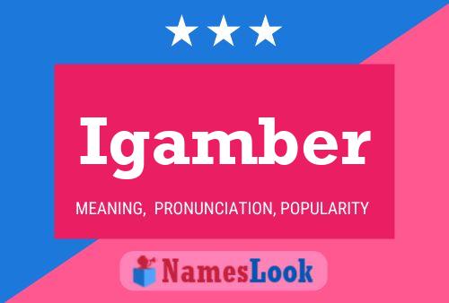 Igamber Name Poster