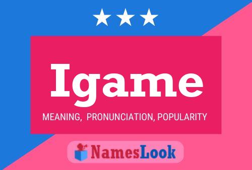 Igame Name Poster