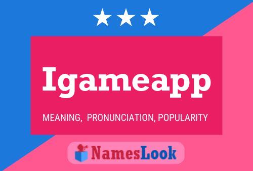 Igameapp Name Poster