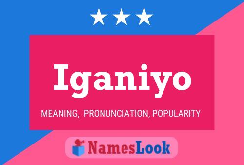 Iganiyo Name Poster