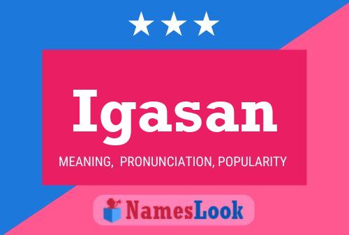 Igasan Name Poster