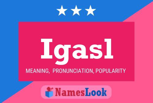 Igasl Name Poster