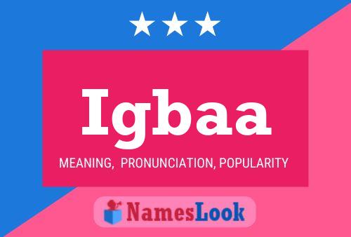 Igbaa Name Poster