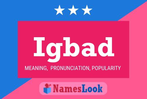 Igbad Name Poster