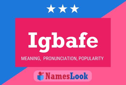 Igbafe Name Poster