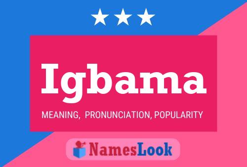 Igbama Name Poster