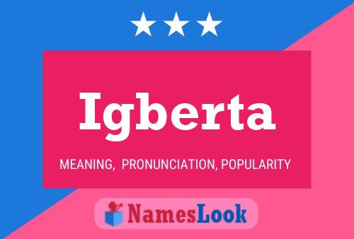 Igberta Name Poster