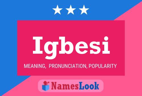 Igbesi Name Poster